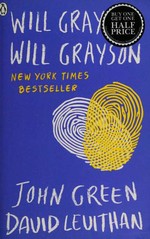 Will Grayson, Will Grayson / John Green & David Levithan.