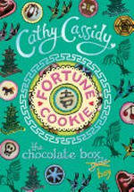 Fortune cookie / Cathy Cassidy.