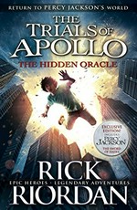 The hidden oracle / Rick Riordan.