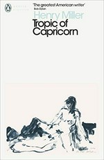 Tropic of Capricorn / Henry Miller.