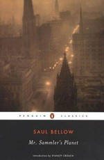 Mr Sammler's planet / Saul Bellow ; introduction by Stanley Crouch.