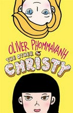 The other Christy / Oliver Phommavanh.