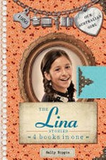 The Lina stories / Sally Rippin ; with illustrations by Lucia Masciullo.