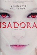 Isadora / Charlotte McConaghy.