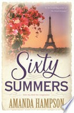 Sixty summers / Amanda Hampson.