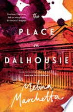 The place on Dalhousie / Melina Marchetta.