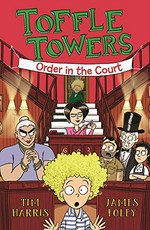 Order in the court / Tim Harris ; illustrated by James Foley.