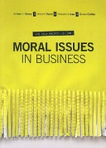 Moral issues in business / William H. Shaw, Vincent Barry, Theodora Issa, Bevan Catley.