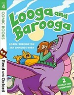 Looga and Barooga / Robin Etherington ; illustrated by Zak Simmonds-Hurn.