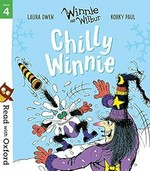 Chilly Winnie / Laura Owen ; illustrated by Korky Paul.