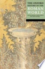 The Oxford history of the Roman world / edited by John Boardman, Jasper Griffin, Oswyn Murray.