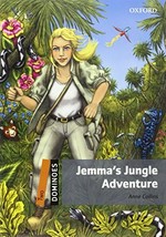 Jemma's jungle adventure / Anne Collins ; founder editors, Bill Bowler and Sue Parminter ; illustrated by Cherie Zamazing.