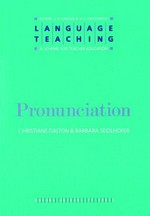 Pronunciation / Christiane Dalton and Barbara Seidlhofer.
