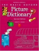 The basic Oxford picture dictionary / Margot F. Gramer.