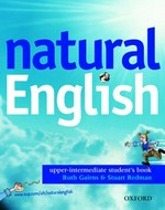 Natural English. Ruth Gairns & Stuart Redman. Upper intermediate student's book /