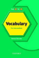 Vocabulary : pre-intermediate / Kenna Bourke.