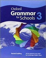 Oxford grammar for schools. Rachel Godfrey. 3 /