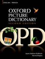 Oxford picture dictionary : English/French = Anglais/Français / Jayme Adelson-Goldstein, Norma Shapiro.