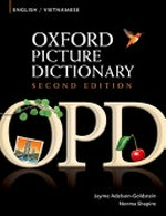 Oxford picture dictionary : English-Vietnamese = Anh ngữ-Việt ngữ / Jayme Adelson-Goldstein, Norma Shapiro.