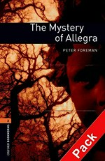 The mystery of Allegra / Peter Foreman.