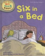 Six in a bed / written by Roderick Hunt ; illustrated by Alex Brychta.