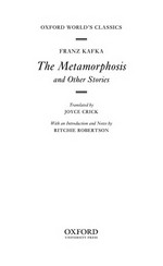 The metamorphosis and other stories / Franz Kafka ; translated by Joyce Crick ; with an introduction and notes by Ritchie Robertson.