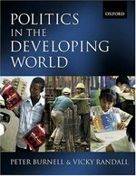 Politics in the developing world / edited by Peter Burnell and Vicky Randall.