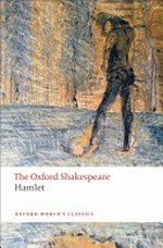 Hamlet / William Shakespeare ; edited by G.R. Hibbard.