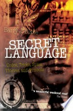 Secret language / Barry J. Blake.