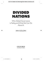 Divided nations : why global governance is failing, and what we can do about it / Ian Goldin.