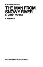 The man from Snowy River and other verses / A.B. Paterson.