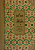 Letters of Rachel Henning / edited by David Adams.