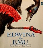 Edwina the emu / Sheena Knowles : [illustrated by] Rod Clement.