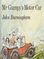 Mr Gumpy's motor car / John Burningham