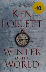 Winter of the world / Ken Follett.