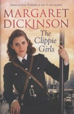 The clippie girls / Margaret Dickinson.