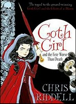 Goth Girl and the fete worse than death / Chris Riddell.