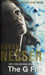 The G file : a Van Veeteren mystery / Håkan Nesser ; translated from the Swedish by Laurie Thompson.