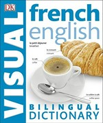 Bilingual visual dictionary / [senior editor, Angeles Gavira].