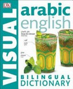 Bilingual visual dictionary / [senior editor: Simon Tuite].