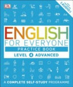 English for everyone. Claire Hart. Level 4 advanced / Practice book.