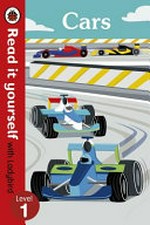 Cars / written by Catherine Baker ; illustrated by Jenna Riggs.