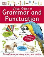 Visual guide to grammar and punctuation / written by Sheila Dignen.