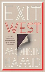 Exit west / Mohsin Hamid.