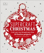 Supercraft Christmas / Sophie Pester, Catharina Bruns.
