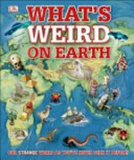 What's weird on Earth.
