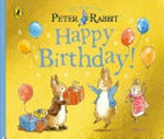 Happy birthday! / by Beatrix Potter ; illustrated by Eleanor Taylor.