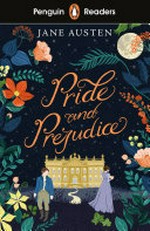 Pride and prejudice / Jane Austen ; retold by Coleen Degnan-Veness ; illustrated by Isabella Grott ; series editor, Sorrel Pitts.