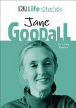 Jane Goodall / by Libby Romero ; illustrated by Charlotte Ager.