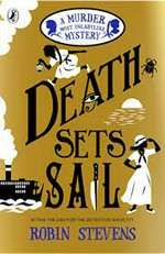Death sets sail / Robin Stevens.